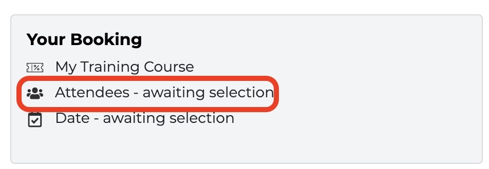 Your Booking Attendees Screen